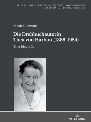 cover image of Die Drehbuchautorin Thea von Harbou (1888-1954)